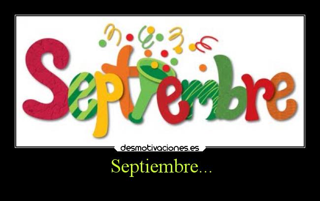 Septiembre... - 