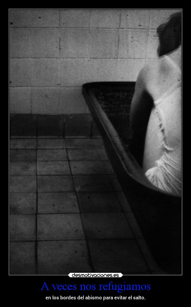 A veces nos refugiamos - 