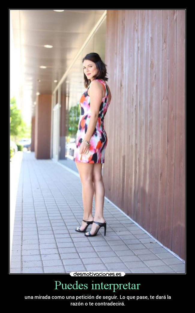 Puedes interpretar -