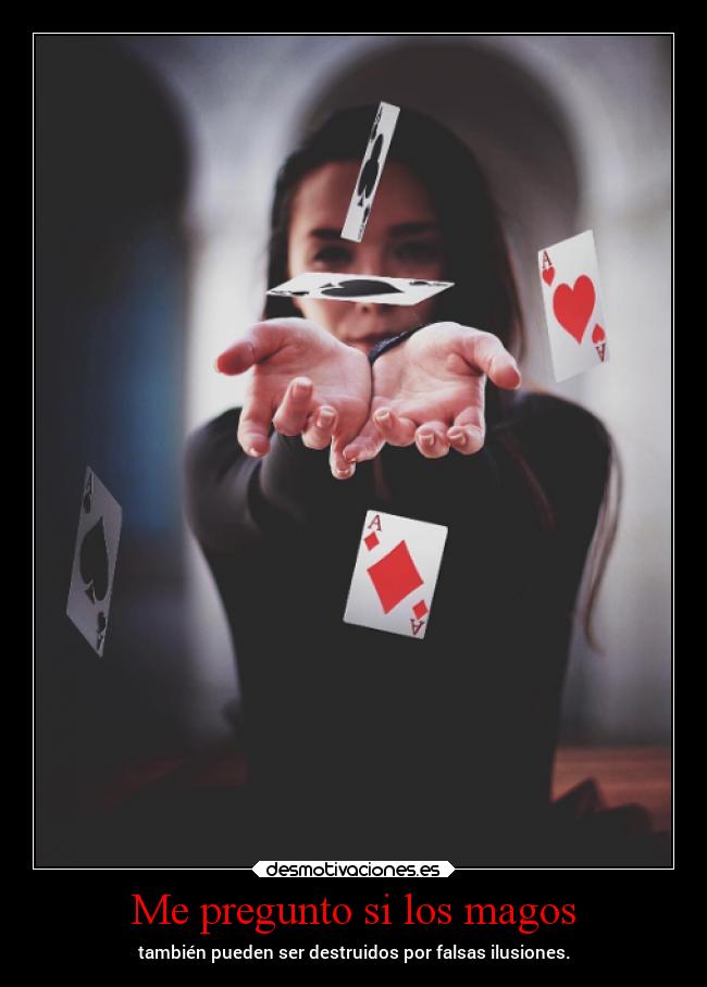 Me pregunto si los magos -