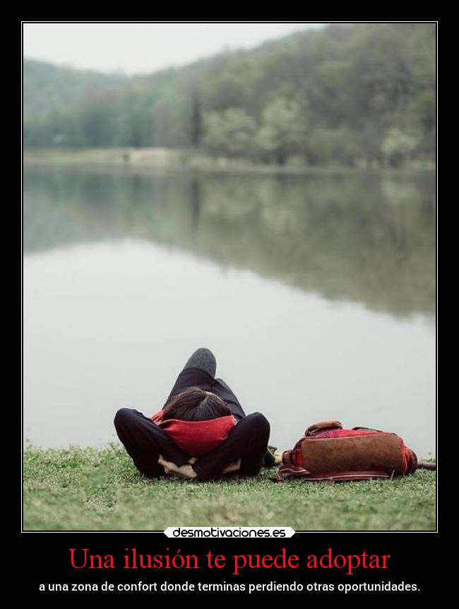 Una ilusión te puede adoptar -