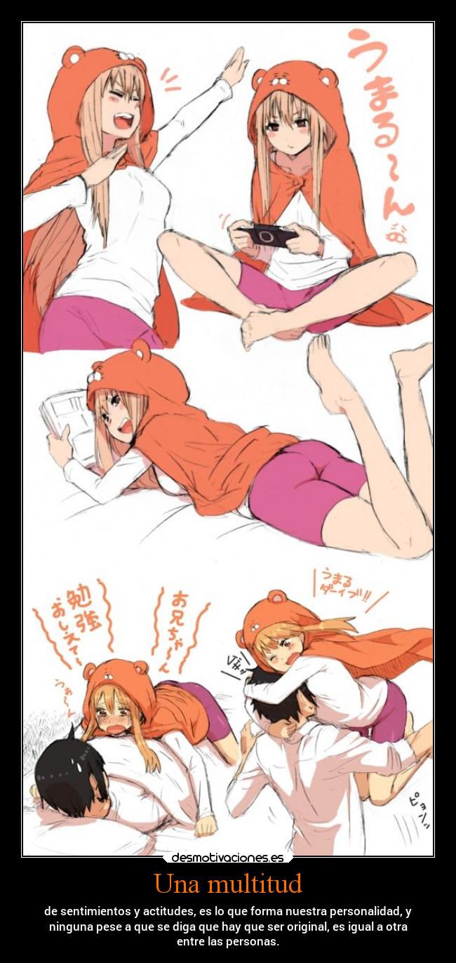 Una multitud - de sentimientos y actitudes, es lo que forma nuestra personalidad, y
ninguna pese a que se diga que hay que ser original, es igual a otra
entre las personas.