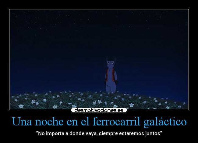 Una noche en el ferrocarril galáctico - 
