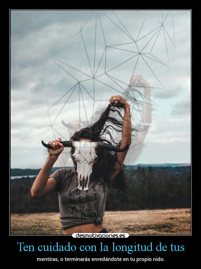 Ten cuidado con la longitud de tus -
