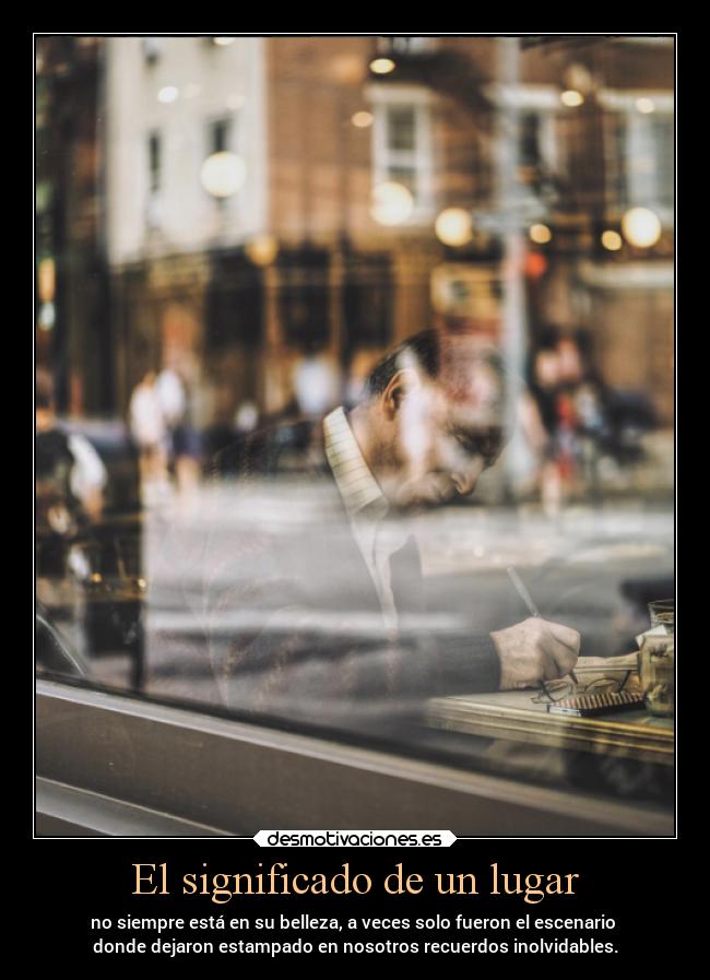 El significado de un lugar -