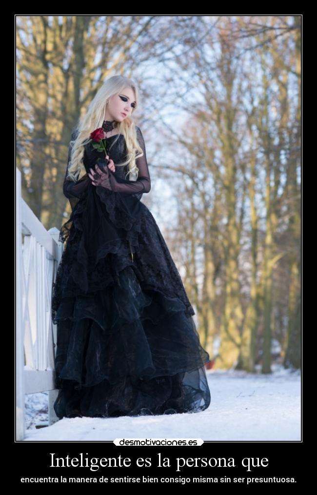 Inteligente es la persona que - 