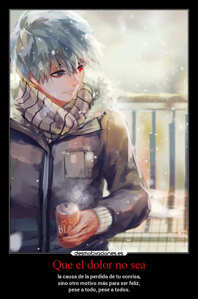 Que el dolor no sea -