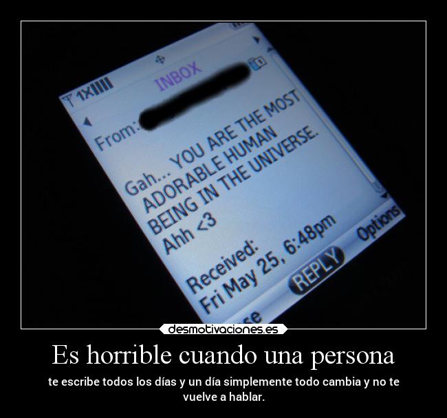 Es horrible cuando una persona - 