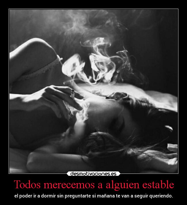 Todos merecemos a alguien estable - 