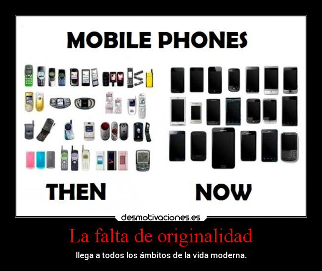 La falta de originalidad -
