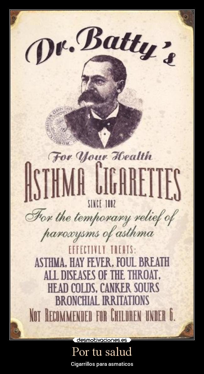 Por tu salud - Cigarrillos para asmaticos