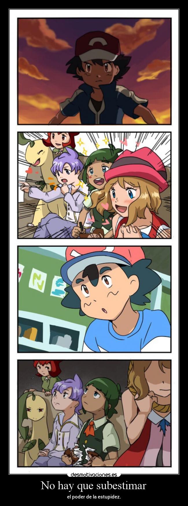 carteles humor pokemon anime videojuegos nigatsu harukaze subestimar poder estupidez desmotivaciones