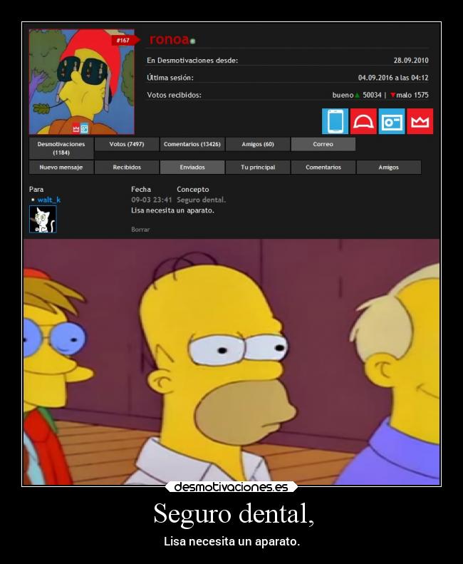 carteles humor simsons homer segurodentallisanecesitaunaparato elpatodelapiovendehierba desmotivaciones