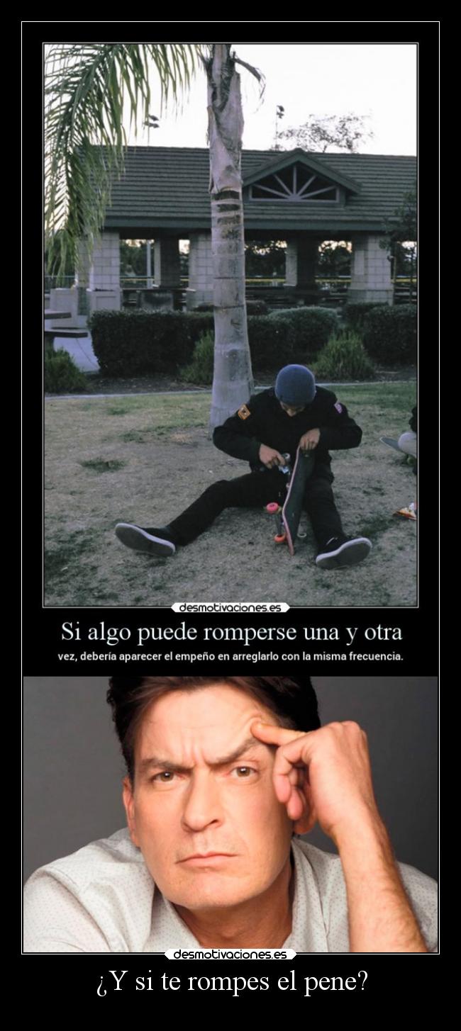 ¿Y si te rompes el pene? - 