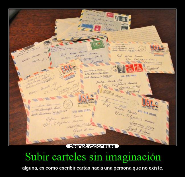 Subir carteles sin imaginación -