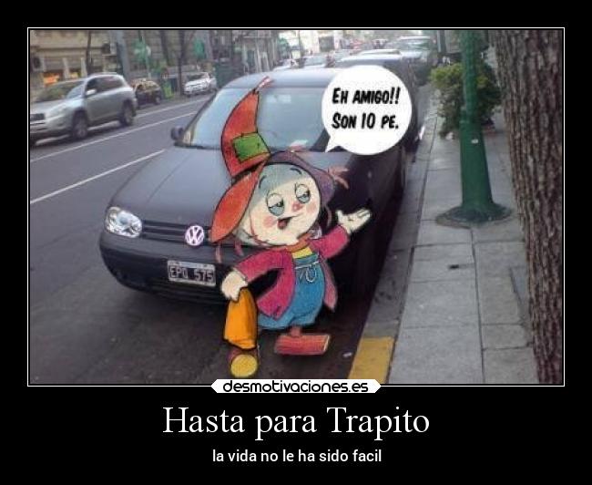 Hasta para Trapito - 