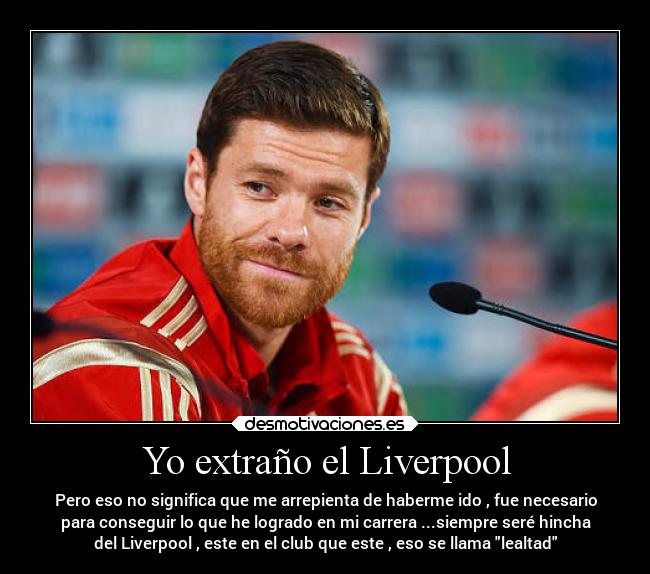 Yo extraño el Liverpool -