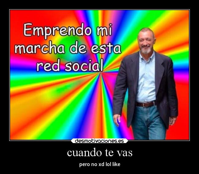 carteles memes shitpost perezreverte desmotivaciones