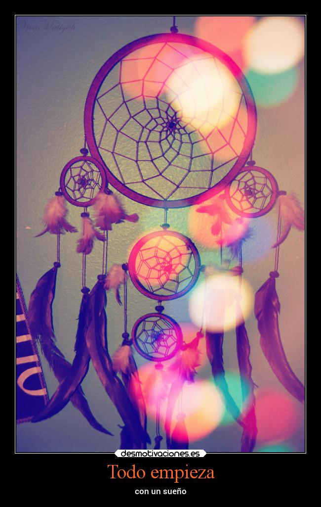 Todo empieza - con un sueño
