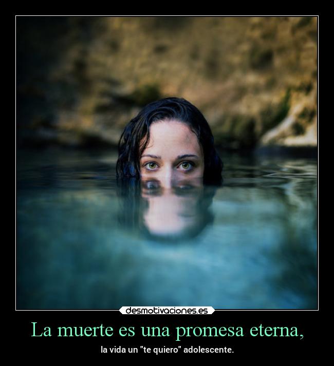 carteles muerte vida muerte pensadlo beibes bmth foto increible uwu conzdezorra desmotivaciones