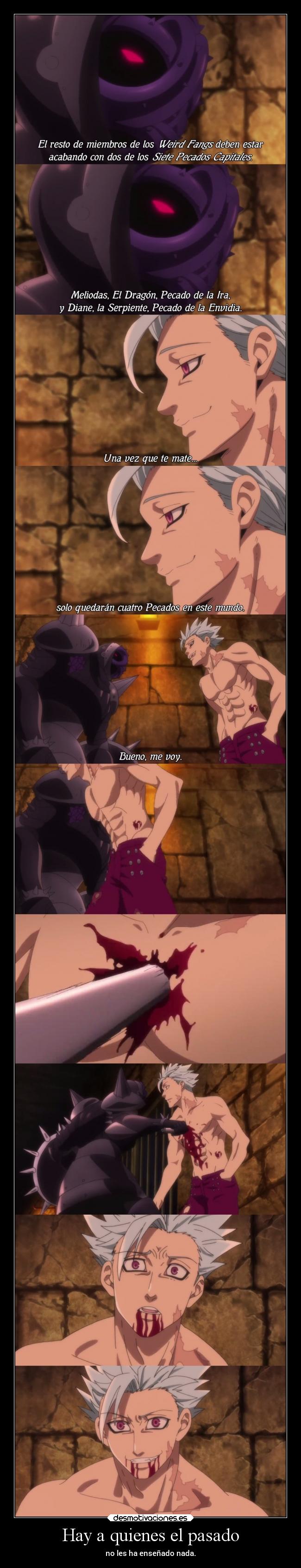 Hay a quienes el pasado -