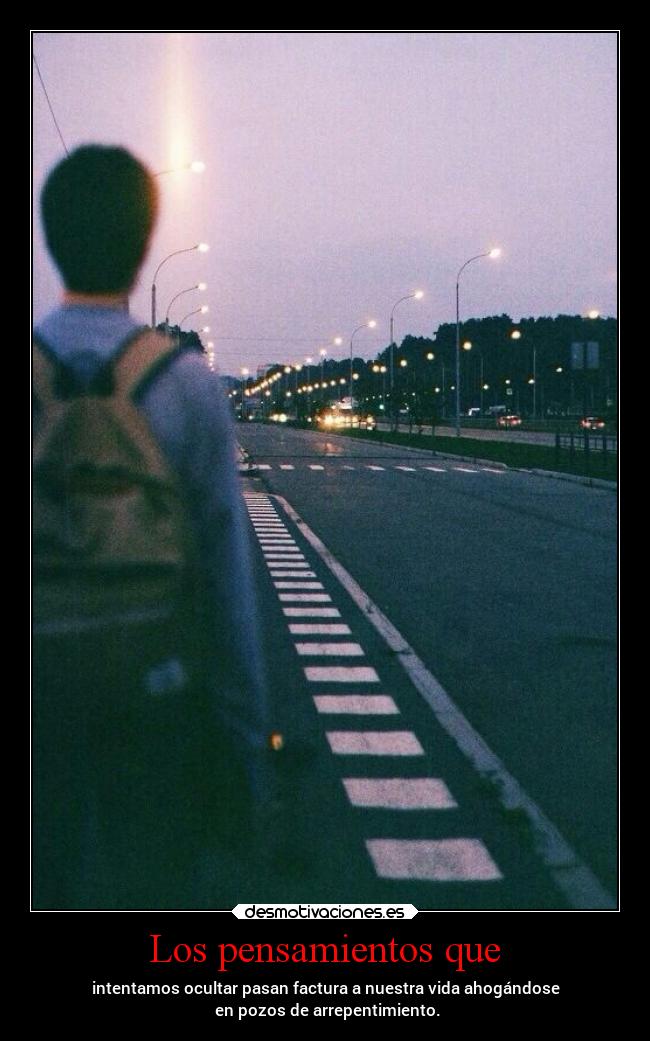 Los pensamientos que - 