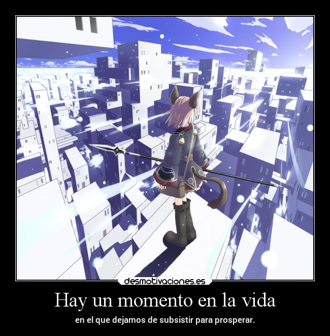 Hay un momento en la vida -