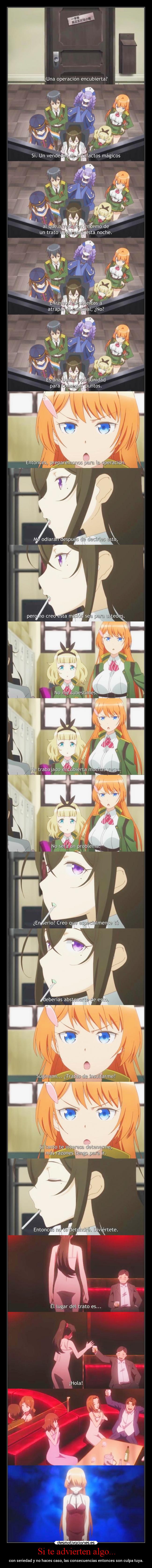 Si te advierten algo... -