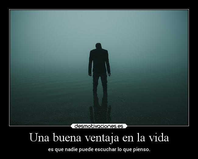 Una buena ventaja en la vida - 