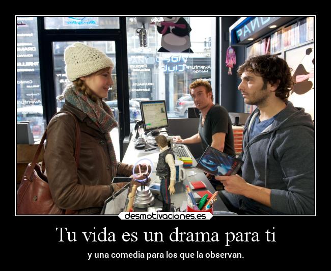 carteles vida vida drama comedia desmotivaciones