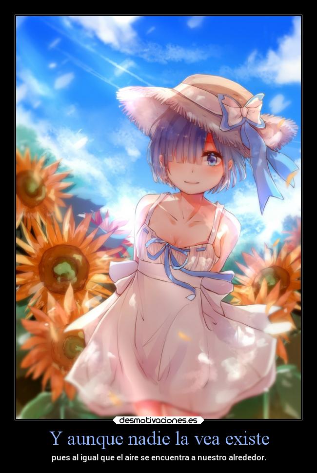 Y aunque nadie la vea existe - 