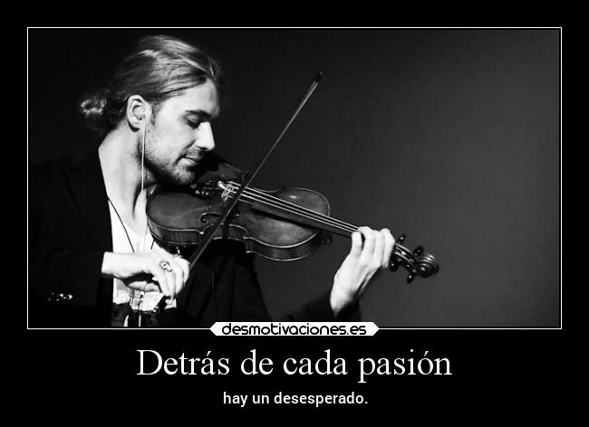 Detrás de cada pasión -