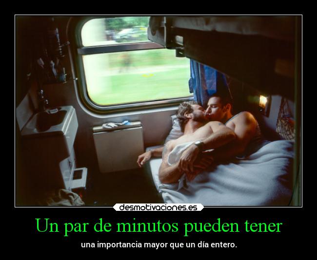 Un par de minutos pueden tener - 