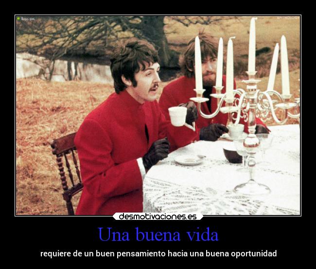 Una buena vida -