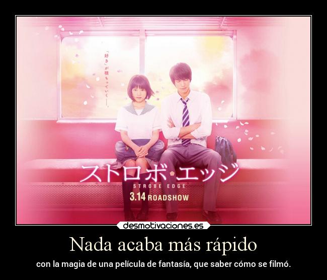 Nada acaba más rápido -