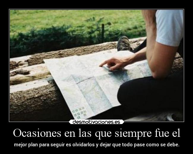 Ocasiones en las que siempre fue el -