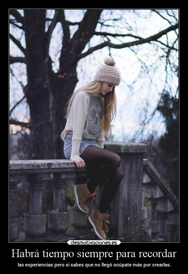 Habrá tiempo siempre para recordar -