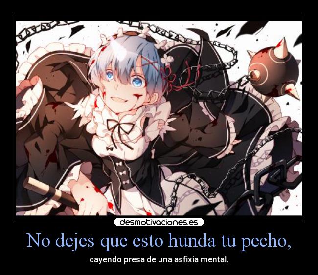 carteles vida recuerdos personas erosekai remwishing desmotivaciones