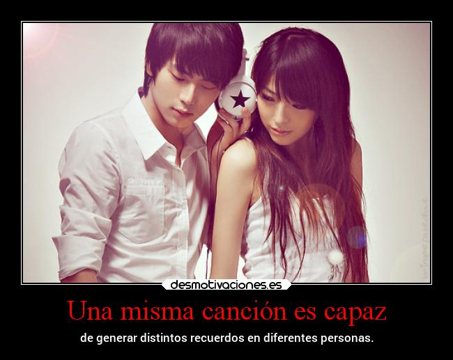 Una misma canción es capaz -