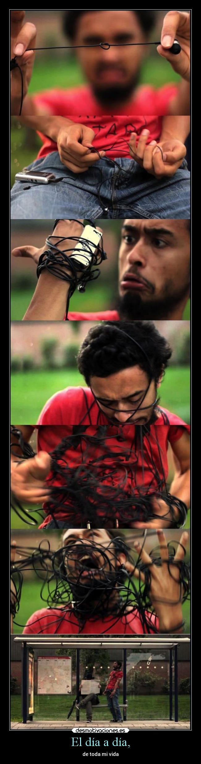 El día a día, - de toda mi vida