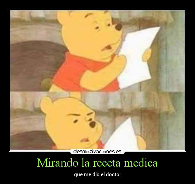 Mirando la receta medica - que me dio el doctor