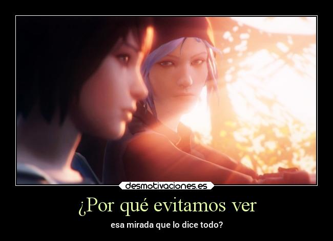 ¿Por qué evitamos ver - esa mirada que lo dice todo?