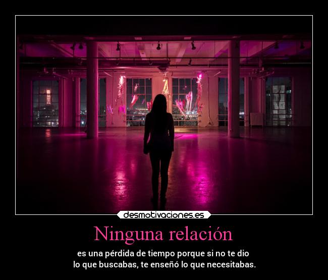 Ninguna relación - 