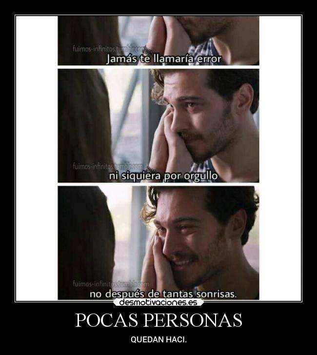 POCAS PERSONAS - QUEDAN HACI.
