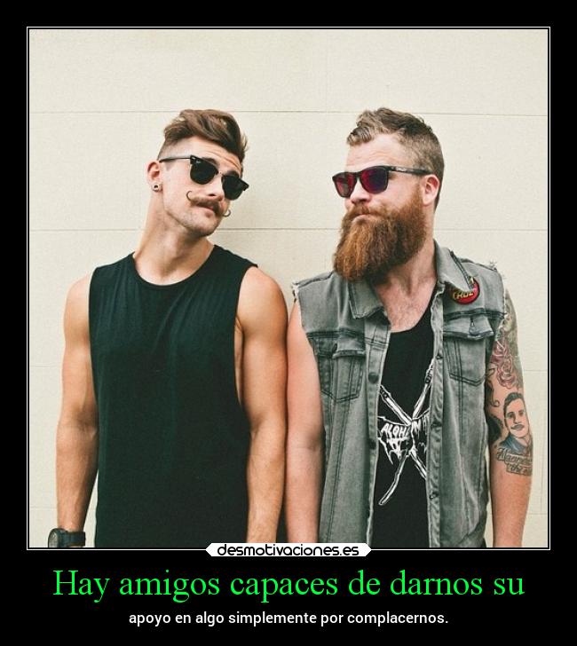 carteles amigos vida desmotivaciones