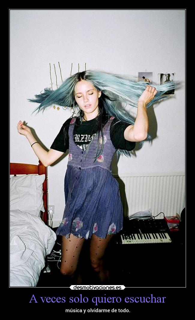 A veces solo quiero escuchar -