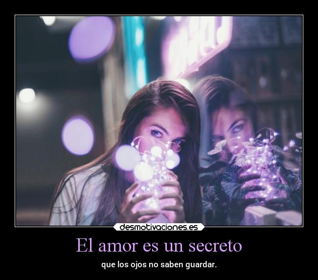 El amor es un secreto - 