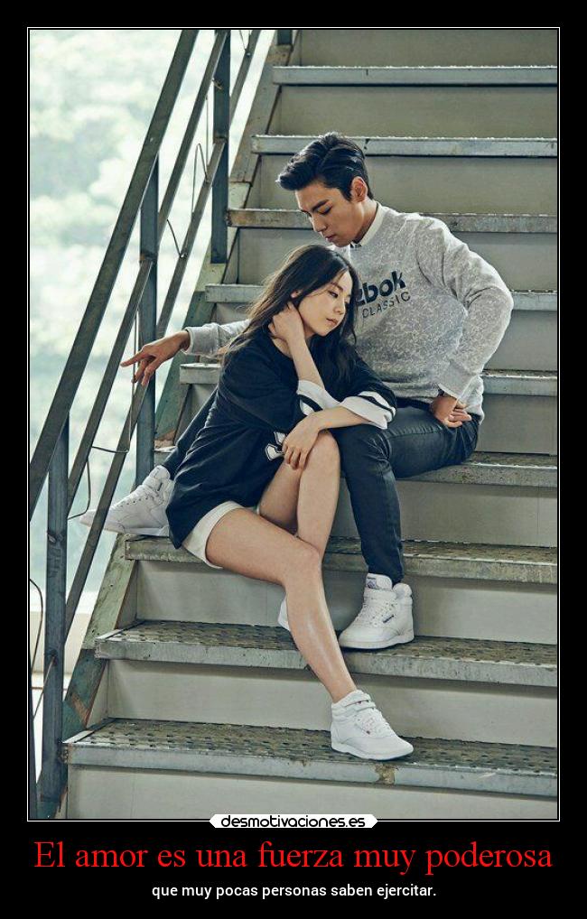 El amor es una fuerza muy poderosa -