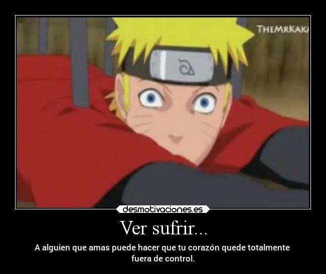Ver sufrir... - 