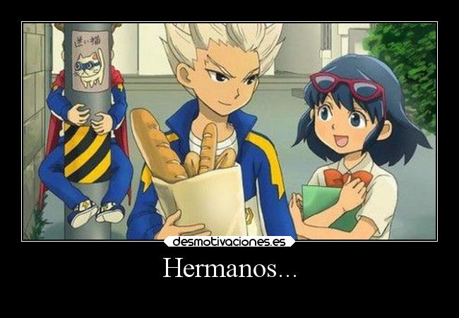 Hermanos... - 